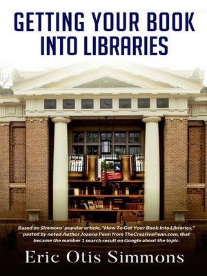 cover image of Getting Your Book Into Libraries